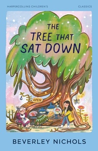 Enlarge image Cover: The Tree That Sat Down - HarperCollins