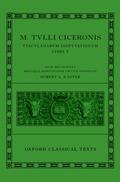 Cover: Cicero: Tusculan Disputations (Marci Tulli Ciceronis Tusculanarum Disputationum) - Oxford University Press
