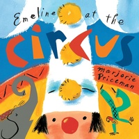 Enlarge image Cover: Emeline at the Circus - Knopf Books for Young Readers