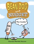Cover: Bean Dog and Nugget: The Cookie - Knopf Books for Young Readers