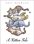 Cover: A Kitten Tale - DRAGONFLY BOOKS