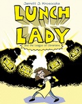 Cover: Lunch Lady and the League of Librarians - Knopf Books for Young Readers