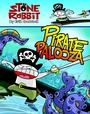 Cover: Stone Rabbit #2: Pirate Palooza - Random House Graphic