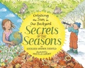 Cover: Secrets of the Seasons: Orbiting the Sun in Our Backyard - Knopf Books for Young Readers