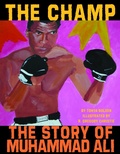 Cover: The Champ: The Story of Muhammad Ali - Knopf Books for Young Readers