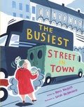 Cover: The Busiest Street in Town - Knopf Books for Young Readers