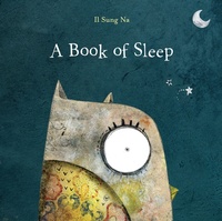 Enlarge image Cover: A Book of Sleep - Knopf Books for Young Readers