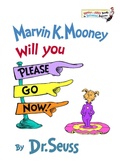 Cover: Marvin K. Mooney Will You Please Go Now! - Random House Books for Young Readers