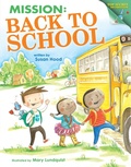 Cover: Mission: Back to School - Random House Books for Young Readers