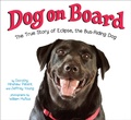Cover: Dog on Board - Crown Books for Young Readers