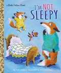 Cover: I'm Not Sleepy - Golden Books