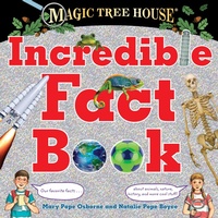 Enlarge image Cover: Magic Tree House Incredible Fact Book - Random House Books for Young Readers