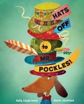 Cover: Hats Off to Mr. Pockles! - Schwartz & Wade