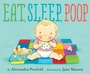 Cover: Eat, Sleep, Poop - Knopf Books for Young Readers
