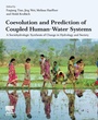 Cover: Coevolution and Prediction of Coupled Human-Water Systems - Elsevier