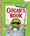 Cover: Oscar's Book (Sesame Street) - Golden Books