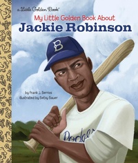 Abbildung von: My Little Golden Book About Jackie Robinson - Golden Books