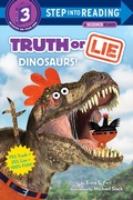 Cover: Truth or Lie: Dinosaurs! - Random House Books for Young Readers