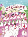 Cover: Bold & Brave - Knopf Books for Young Readers
