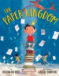Cover: The Paper Kingdom - Random House Books for Young Readers
