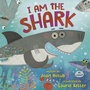 Cover: I Am the Shark - Crown Books for Young Readers