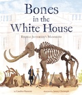 Cover: Bones in the White House - Doubleday Books for Young Readers