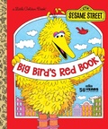 Cover: Big Bird's Red Book (Sesame Street) - Golden Books