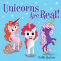 Cover: Unicorns Are Real! - Random House Books for Young Readers