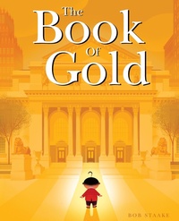Enlarge image Cover: The Book of Gold - Schwartz & Wade