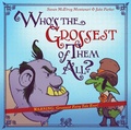 Cover: Who's the Grossest of Them All? - Schwartz & Wade