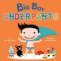 Cover: Big Boy Underpants - Random House Books for Young Readers