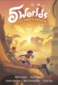 Cover: 5 Worlds Book 4: The Amber Anthem - Random House Books for Young Readers