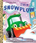 Cover: I'm a Snowplow - Golden Books