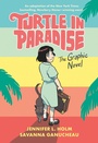 Cover: Turtle in Paradise - Random House Graphic