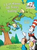 Cover: I Can Name 50 Trees Today! All About Trees - Random House Books for Young Readers
