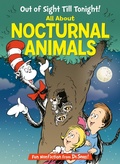 Cover: Out of Sight Till Tonight! All About Nocturnal Animals - Random House Books for Young Readers