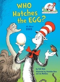 Cover: Who Hatches the Egg? All About Eggs - Random House Books for Young Readers