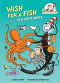 Cover: Wish for a Fish: All About Sea Creatures - Random House Books for Young Readers