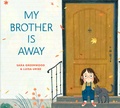 Cover: My Brother Is Away - Random House Studio