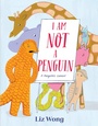 Cover: I Am Not a Penguin: A Pangolin's Lament - Knopf Books for Young Readers