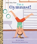 Cover: I'm a Gymnast! - Golden Books