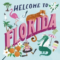 Enlarge image Cover: Welcome to Florida (Welcome To) - Doubleday Books for Young Readers