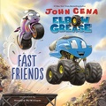 Cover: Elbow Grease: Fast Friends - Random House Books for Young Readers