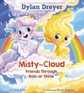 Cover: Misty the Cloud: Friends Through Rain or Shine - Random House Books for Young Readers