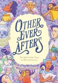 Cover: Other Ever Afters - Random House Graphic