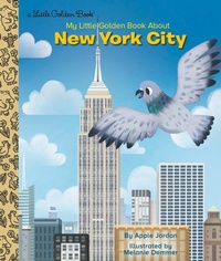 Abbildung von: My Little Golden Book About New York City - Golden Books