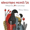 Cover: Nosotros Means Us - Knopf Books for Young Readers