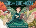 Cover: The Girl Who Built an Ocean - Knopf Books for Young Readers