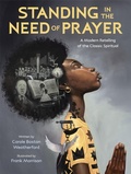 Cover: Standing in the Need of Prayer - Crown Books for Young Readers