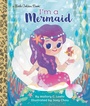 Cover: I'm a Mermaid - Golden Books